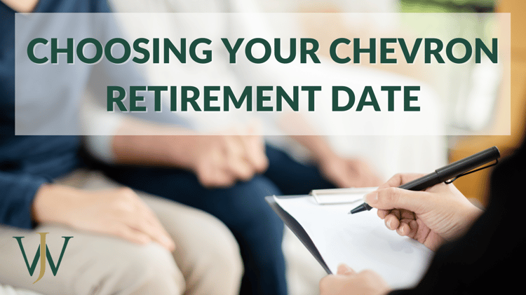 How to Choose your Chevron Retirement Date