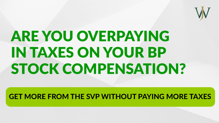 Understanding Stock Compensation in the BP Share Value Plan & How it’s Taxed